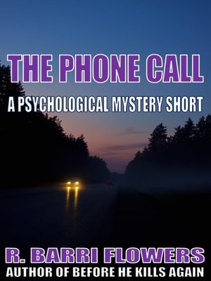 cover image of The Phone Call (A Psychological Mystery Short)